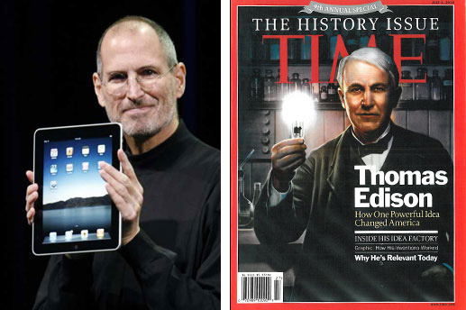 Steve Jobs and Thomas Edison Steve Jobs and Thomas Edison